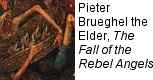 Pieter Brueghel the Elder, The Fall of the Rebel Angels, 1562